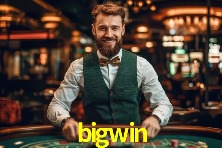 bigwin - cassino ao vivo