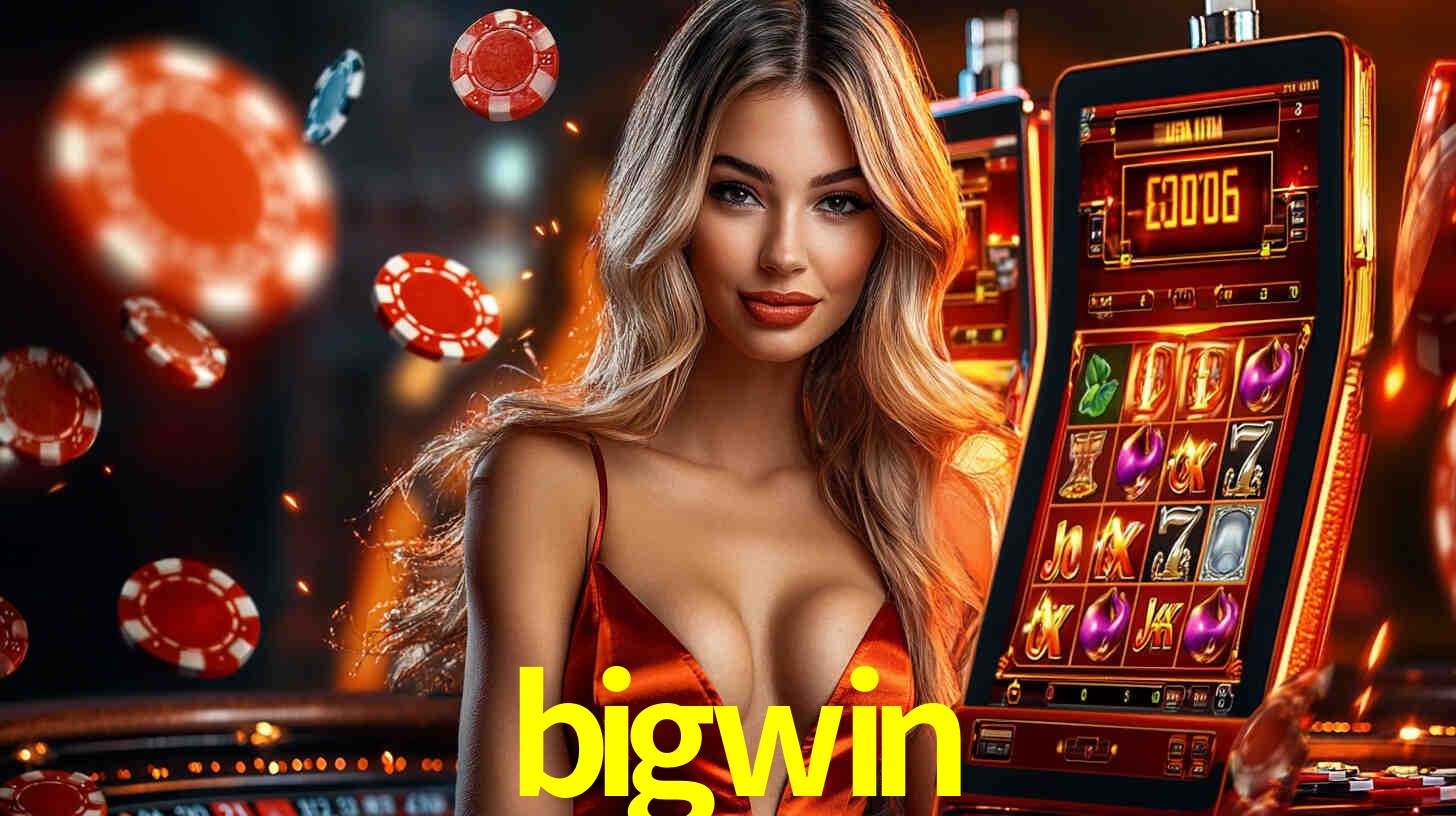 bigwin,bigwin bet