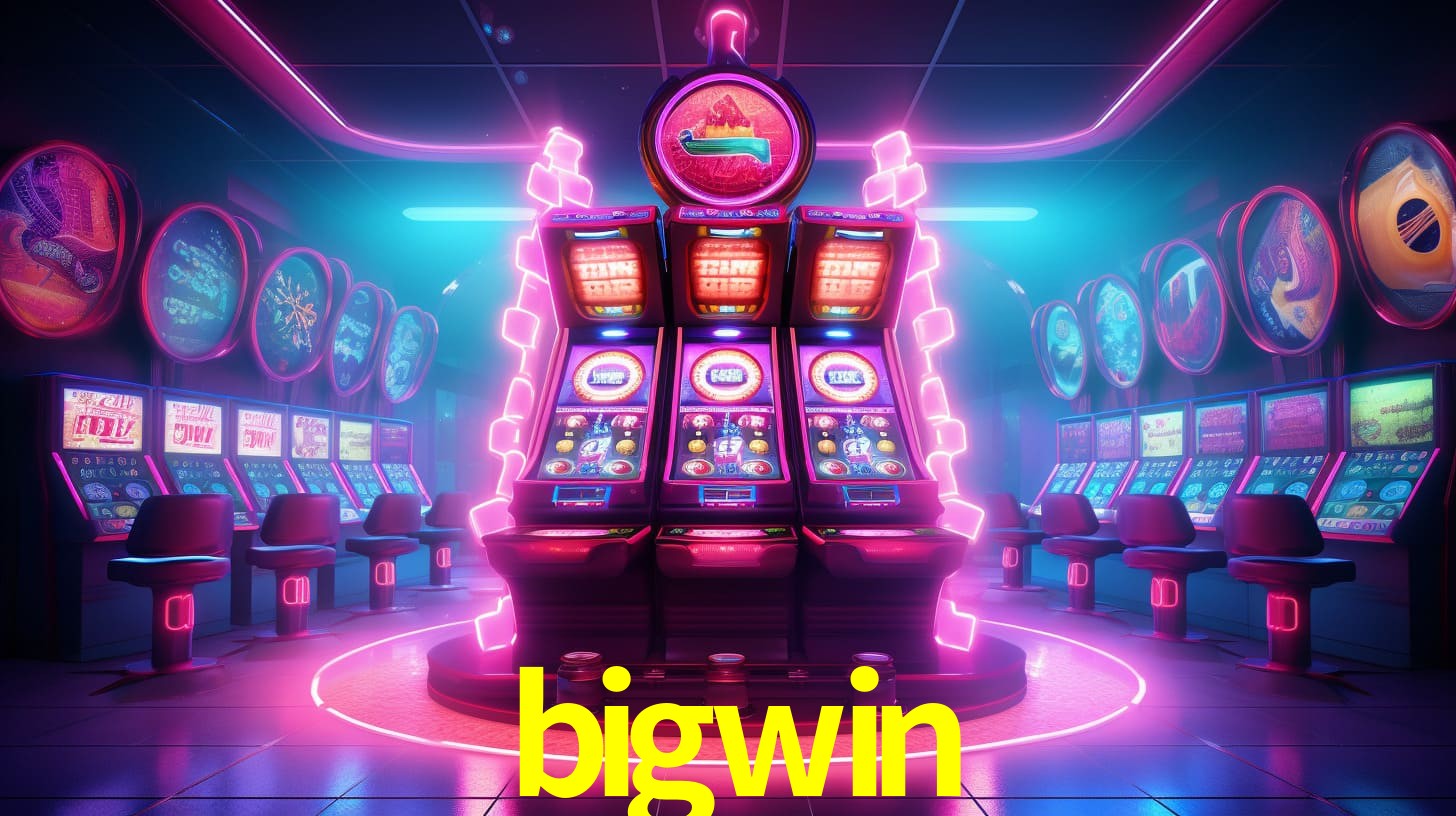 bigwin,bigwin bet